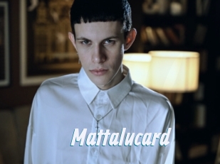 Mattalucard