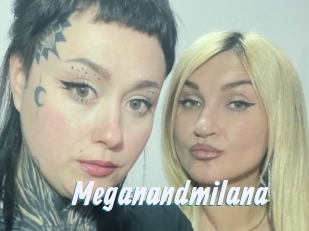 Meganandmilana