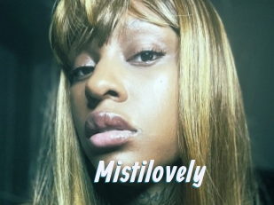 Mistilovely