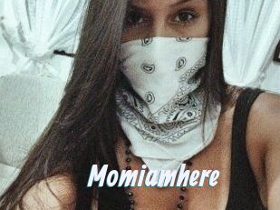 Momiamhere