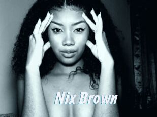 Nix_Brown