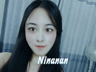 Ninanan