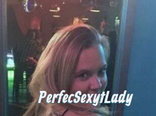 PerfecSexytLady