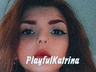 PlayfulKatrina