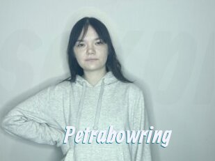 Petrabowring