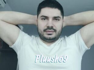 Pluush69