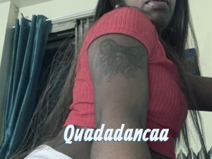 Quadadancaa