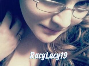 RacyLacy19