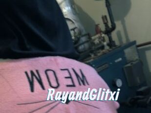 RayandGlitxi