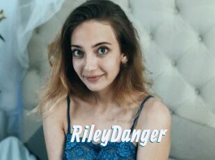 RileyDanger