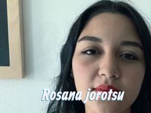 Rosana_jorotsu