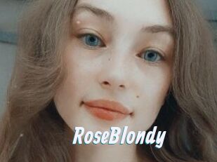 RoseBlondy