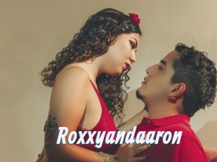 Roxxyandaaron