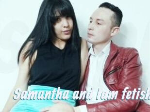 Samantha_and_Iam_fetish