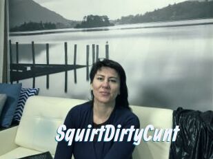 SquirtDirtyCunt