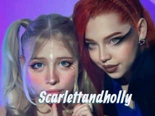 Scarlettandholly