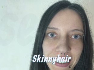 Skinnyhair