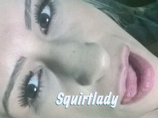 Squirtlady