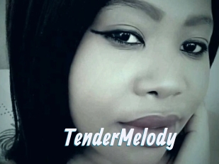 TenderMelody