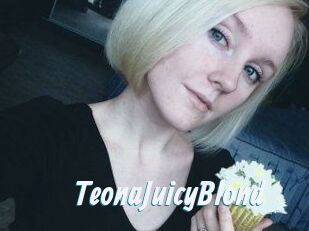 TeonaJuicyBlond