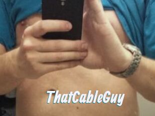 ThatCableGuy