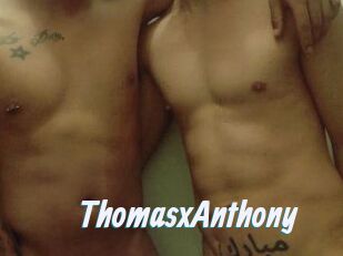 ThomasxAnthony