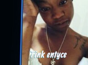 Tink_entyce