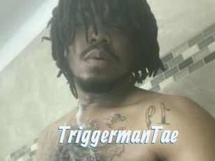 TriggermanTae