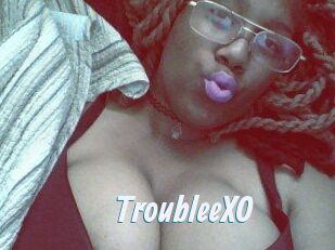 TroubleeXO