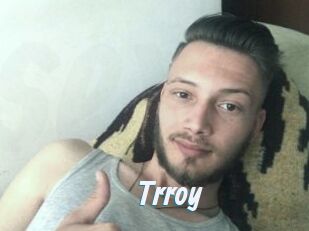 Trroy