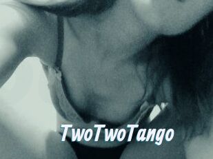 TwoTwoTango