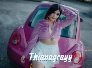 Thianagrayy