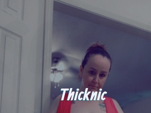 Thicknic