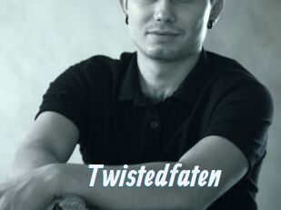 Twistedfaten