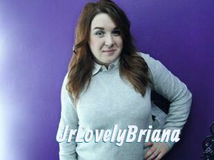 UrLovelyBriana