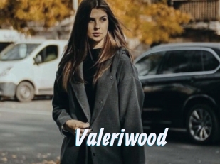 Valeriwood