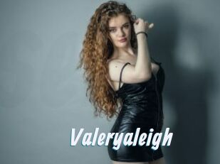 Valeryaleigh