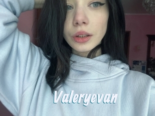 Valeryevan