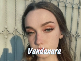 Vandanara