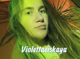 Violettaeiskaya