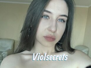 Violsecrets