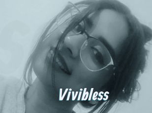 Vivibless