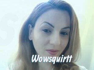 Wowsquirtt