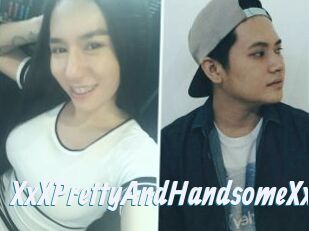 XxXPrettyAndHandsomeXxX