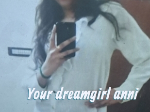 Your_dreamgirl_anni