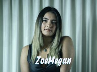 ZoeMegan